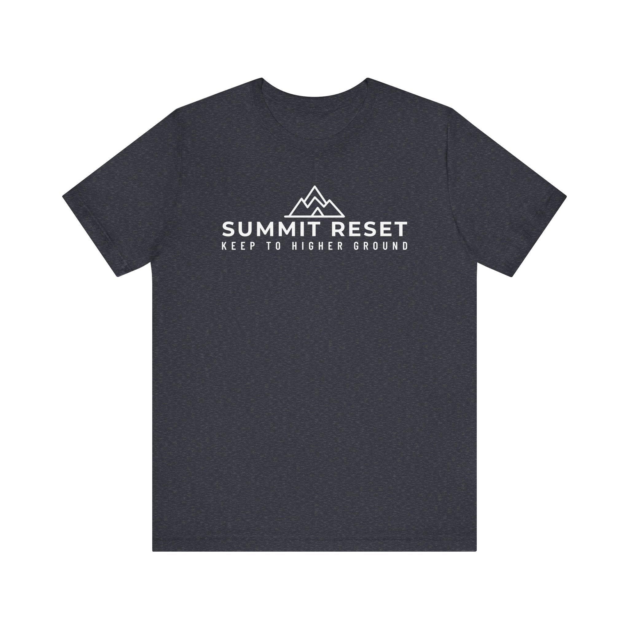 SUMMIT RESET — Keep to Higher Ground Tee